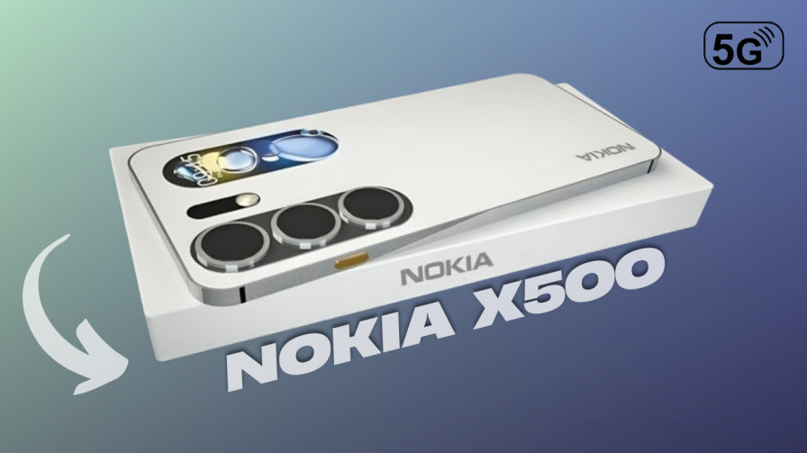 Nokia X500 5G : Nokia's 300MP camera with 7200mAh battery phone